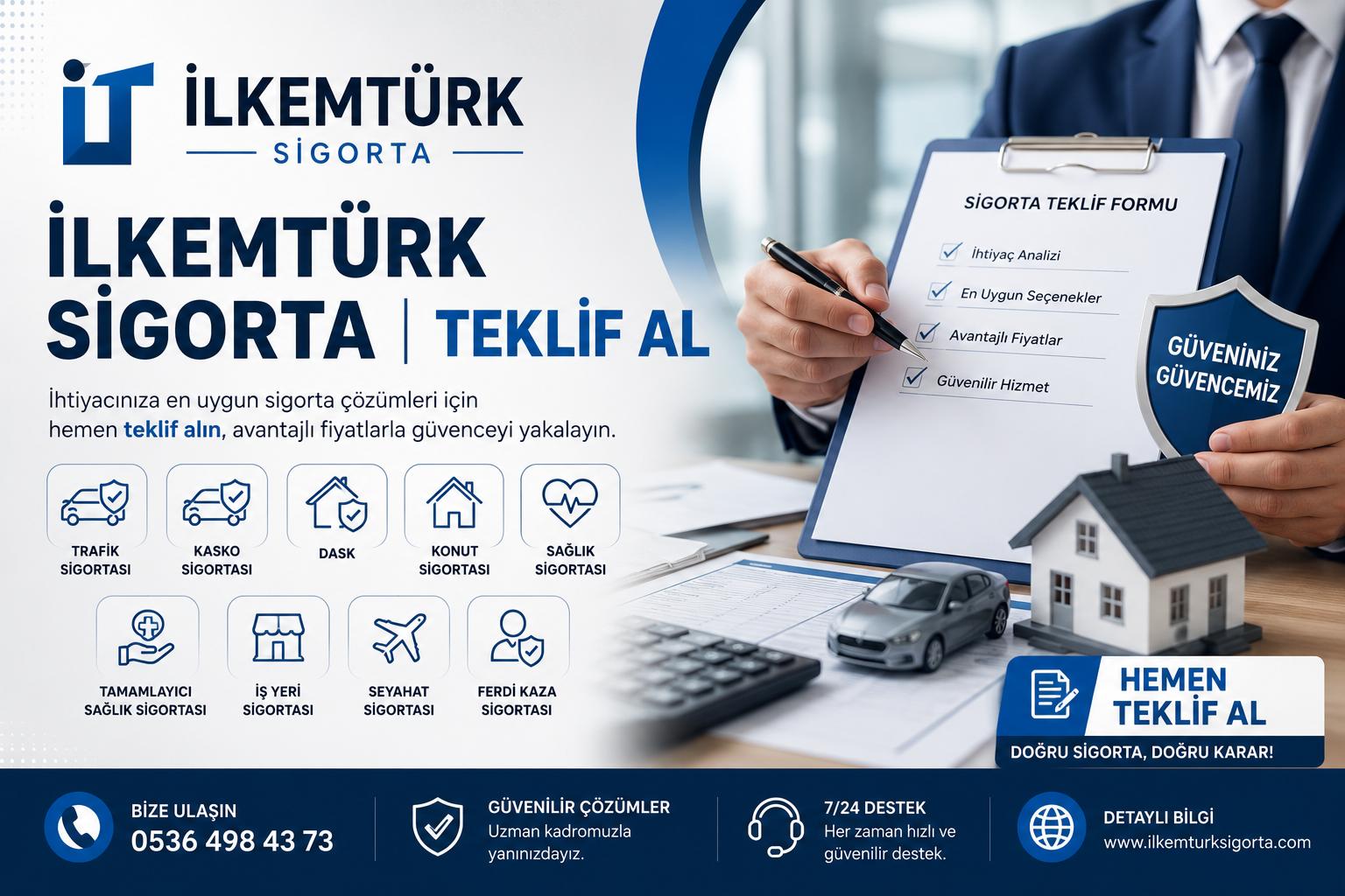 İlkemtürk Sigorta Teklif Al Hizmeti